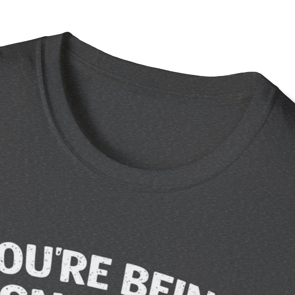 Dog Peek T-Shirt — "You're Being Sniffed" Funny Pet Tee