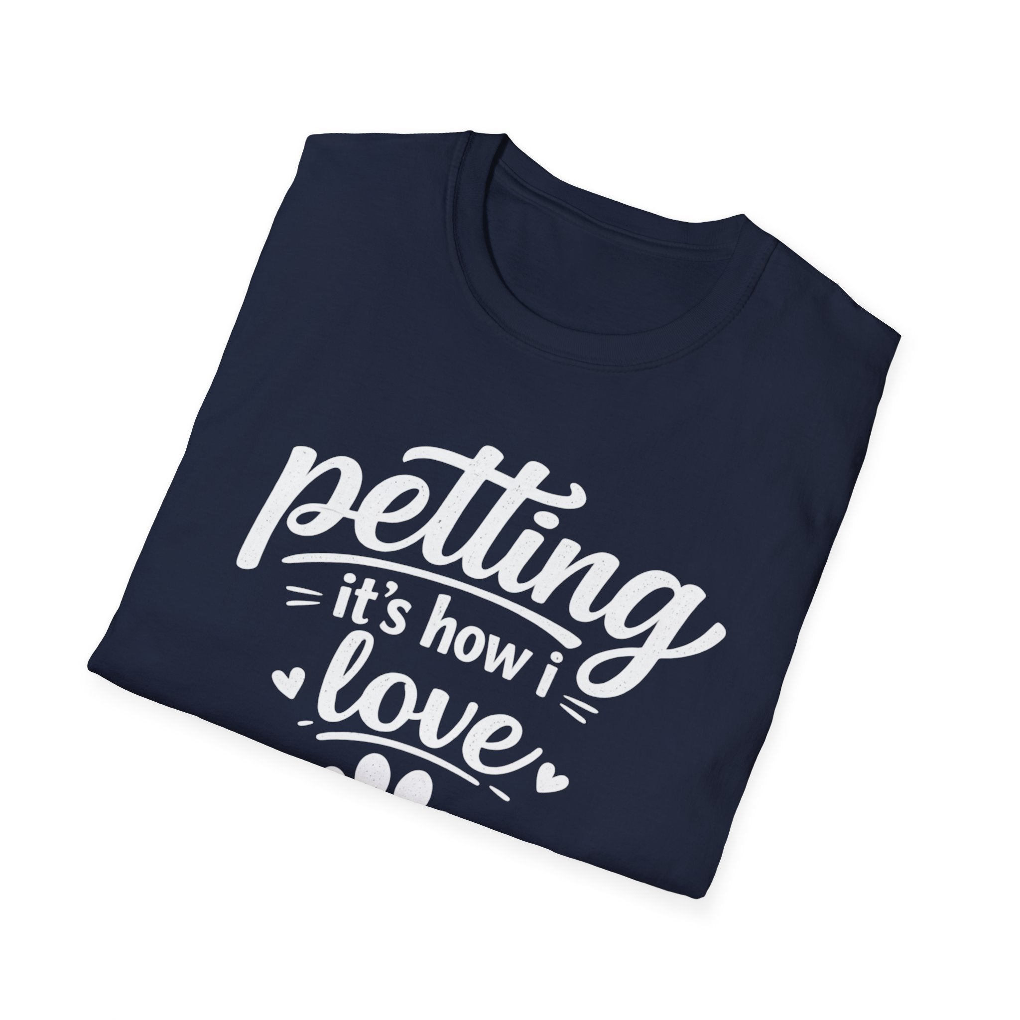 T‑Shirt — "Petting: It's How I Love" Paw Print Tee