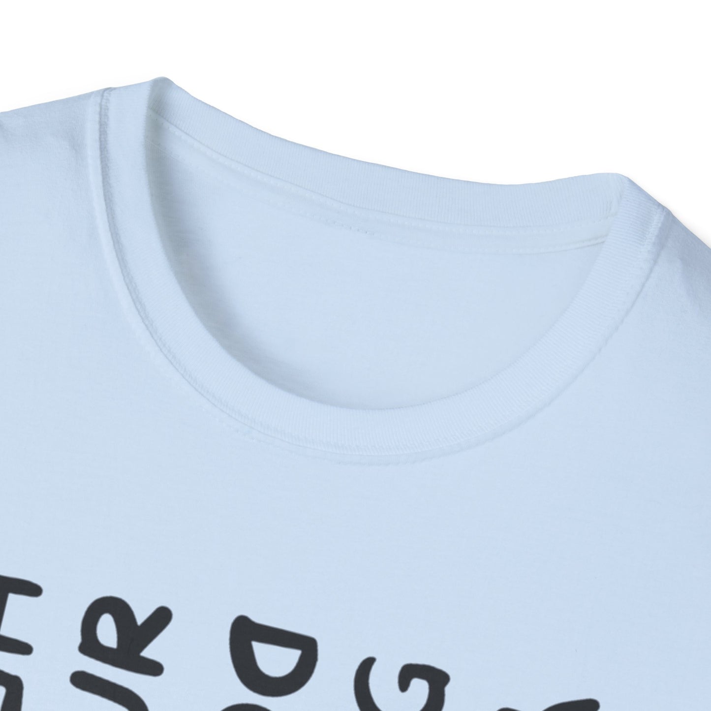 T-Shirt — 'You Look Like My Dog Doing That With Your Head' Funny Vertical Text Tee