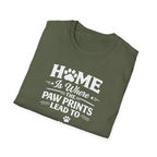 T‑Shirt — "Home Is Where the Paw Prints Lead To" Pet Lover Graphic Tee