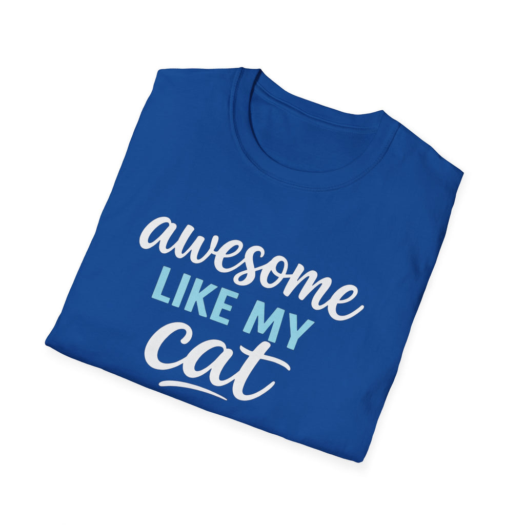 Cat Lover T-Shirt — "Awesome Like My Cat" Graphic Tee