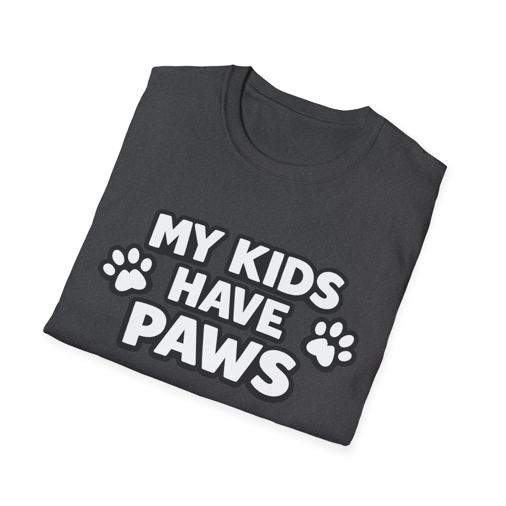T-Shirt — "My Kids Have Paws" | Funny Pet Parent Tee