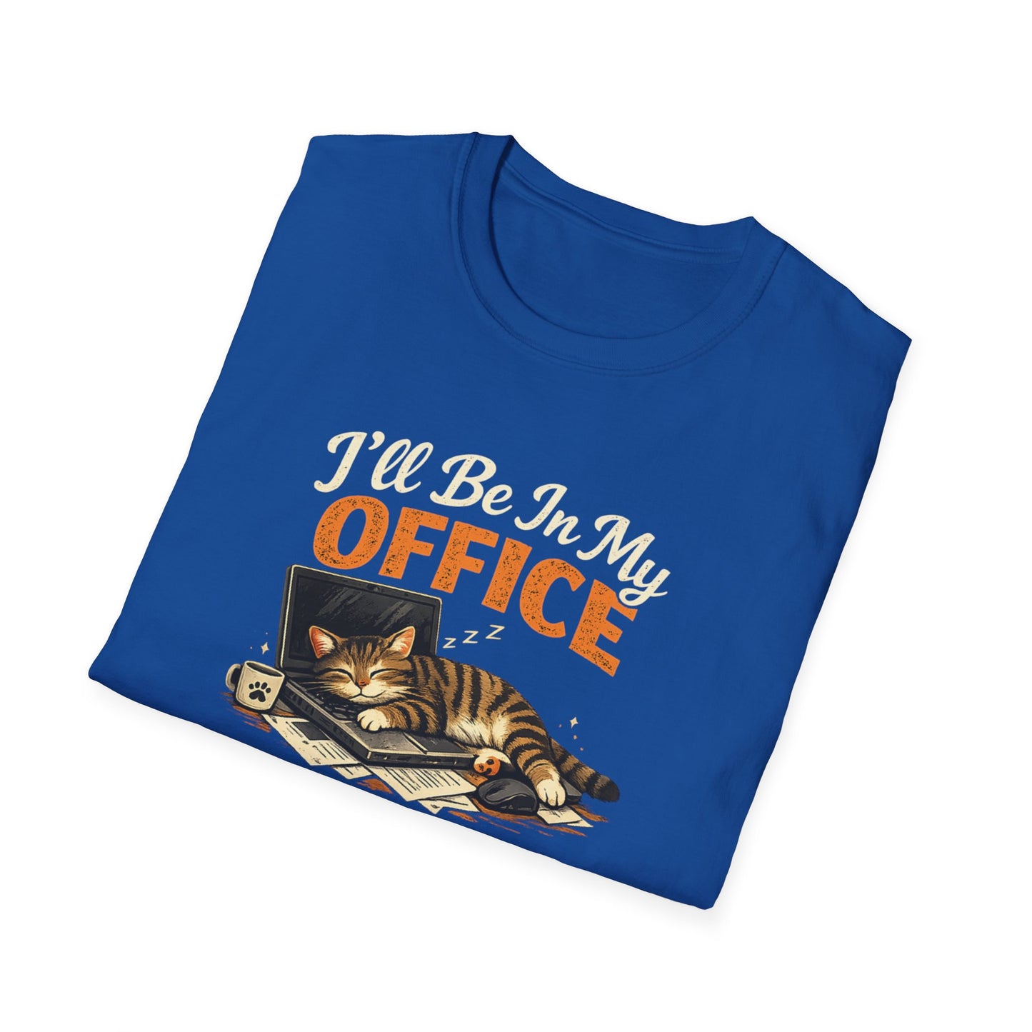T-Shirt — I'll Be In My Office (Sleeping Cat) Cute Cat Lover Tee