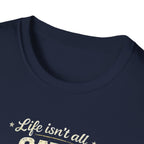 Cats and Yoga T-Shirt — "Life Isn’t All Cats and Yoga (But It Should Be)" Funny Cat Lover Tee