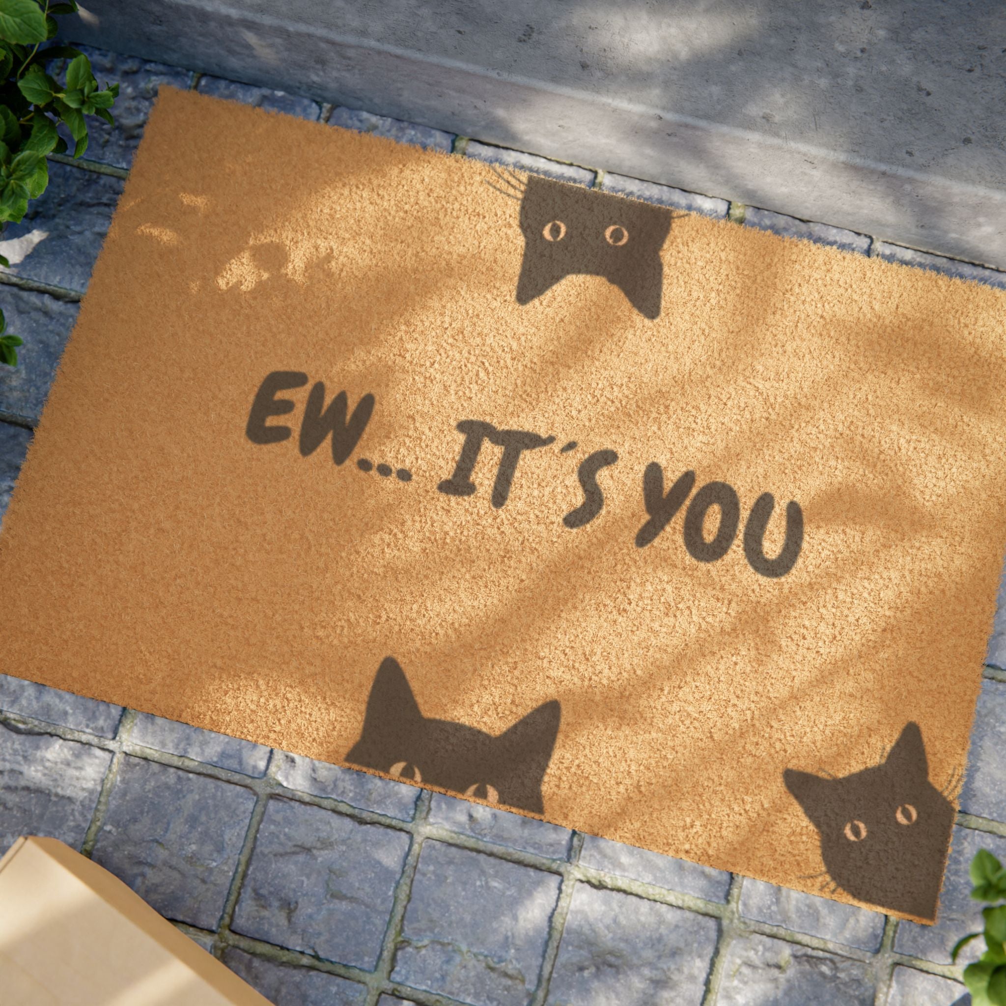 Doormat — “Ew, It’s You” Funny Cat Welcome Mat