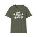 Not My Cats My Babies T-Shirt — Cute Cat Mom Paw Print Tee