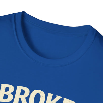 Broke Blame My Cat T-Shirt – Funny Cat Lover Tee
