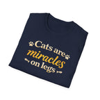 Cats Are Miracles On Legs T-Shirt — Funny Cat Lover Tee