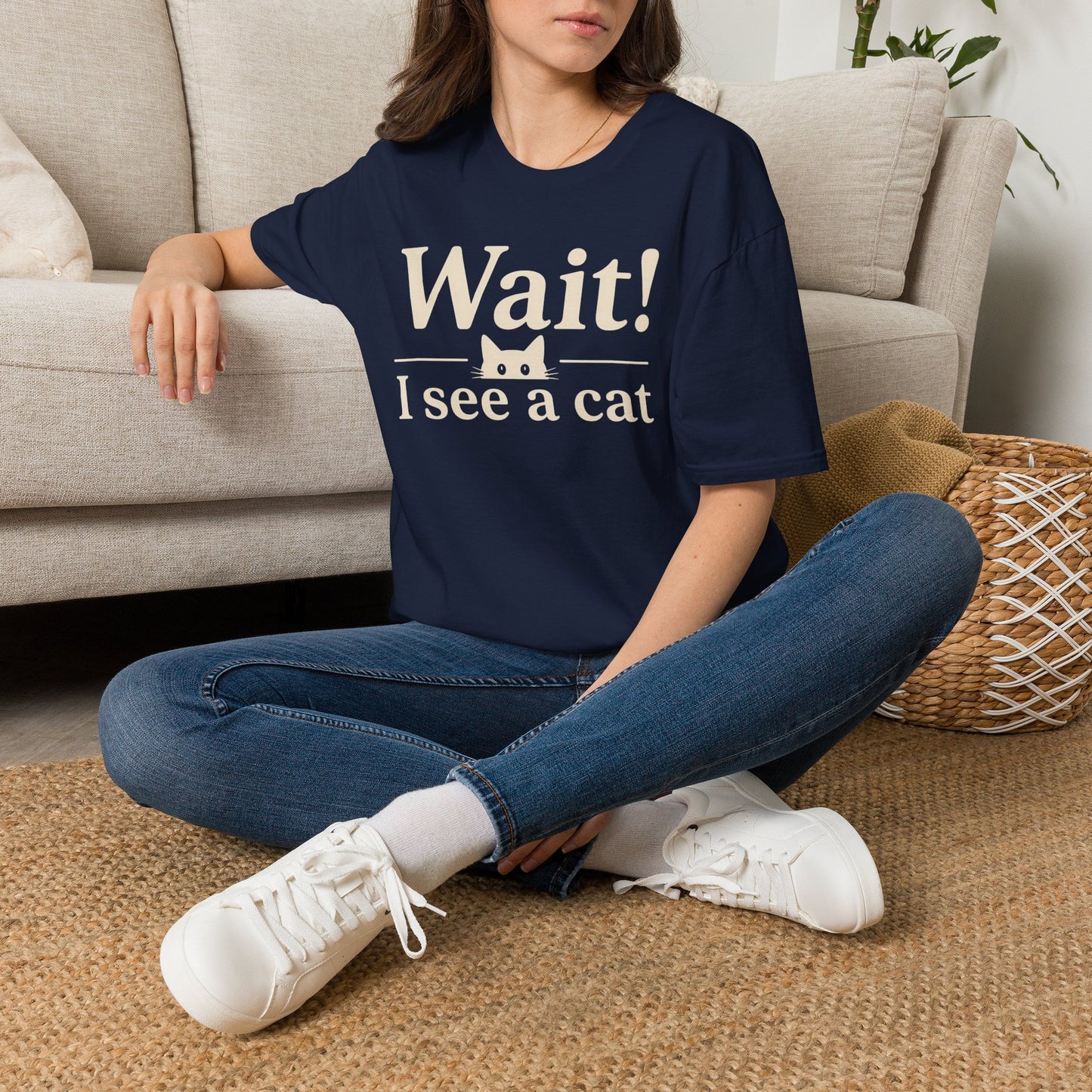 Wait! I See a Cat T-Shirt — Funny Cat Lover Tee