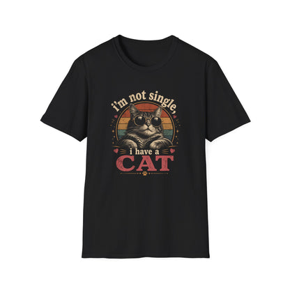I'm Not Single, I Have a Cat T-Shirt — Retro Cat Sunglasses Graphic Tee