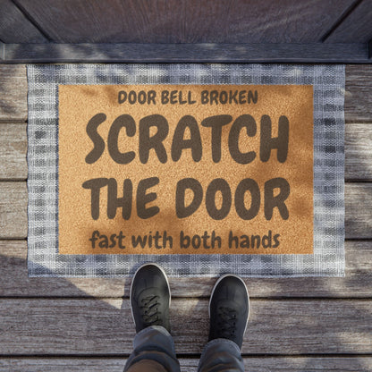 Doormat — "Door Bell Broken Scratch The Door Fast With Both Hands" Funny Welcome Mat for Cat Lovers