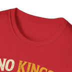 No Kings Except My Cat T-Shirt — Funny Cat Royalty Tee for Cat Lovers