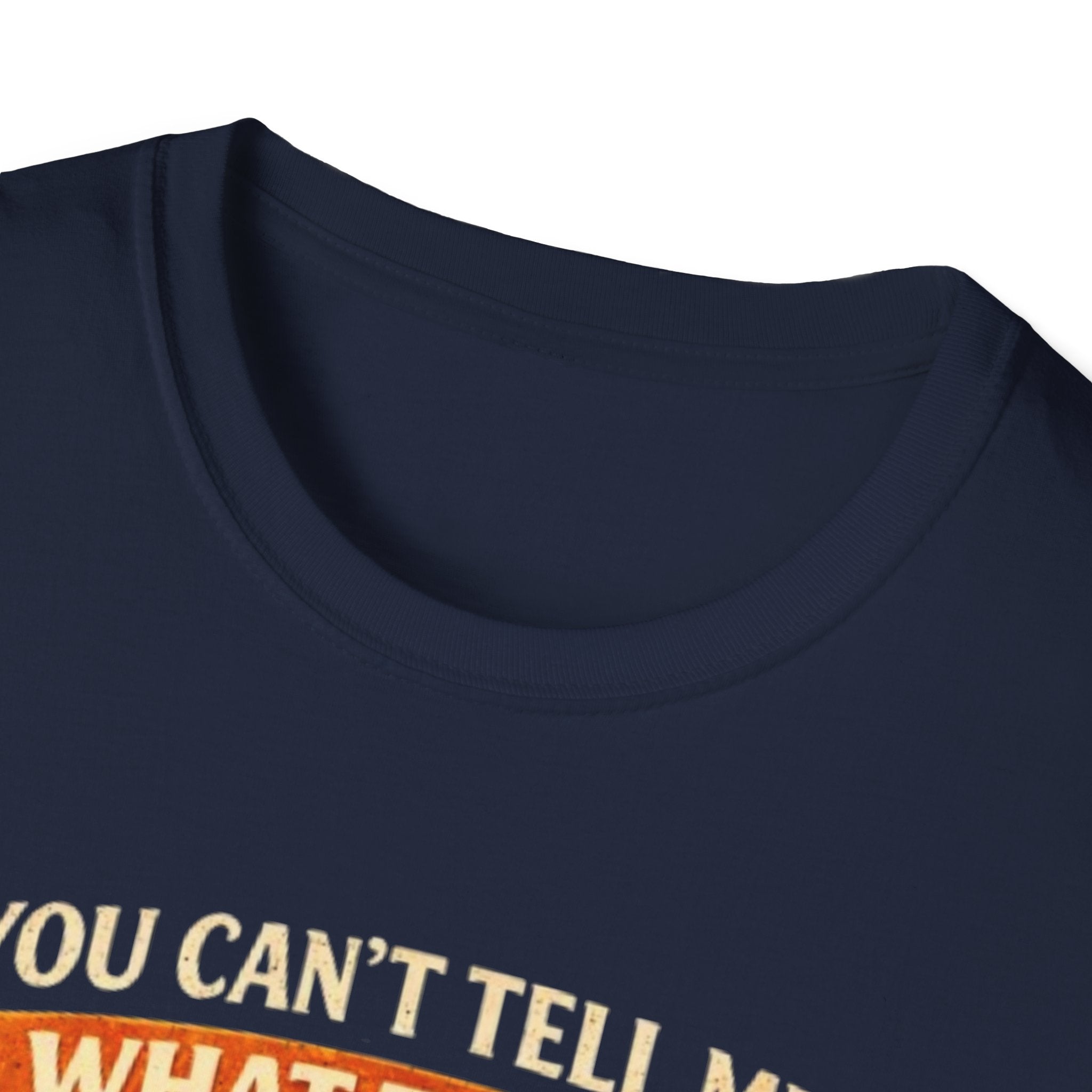 You Can't Tell Me What To Do You're Not My Cat T-Shirt — Funny Cat Lover Tee