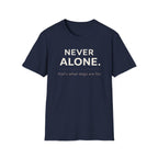 T-Shirt — "Never Alone" Dog Lover Tee