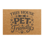 Pet-Friendly Doormat — "This House is Pet Friendly" Coir Welcome Mat