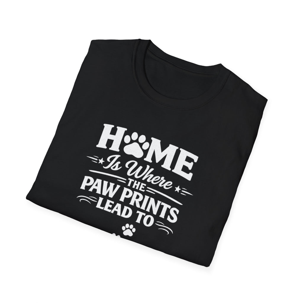 T‑Shirt — "Home Is Where the Paw Prints Lead To" Pet Lover Graphic Tee