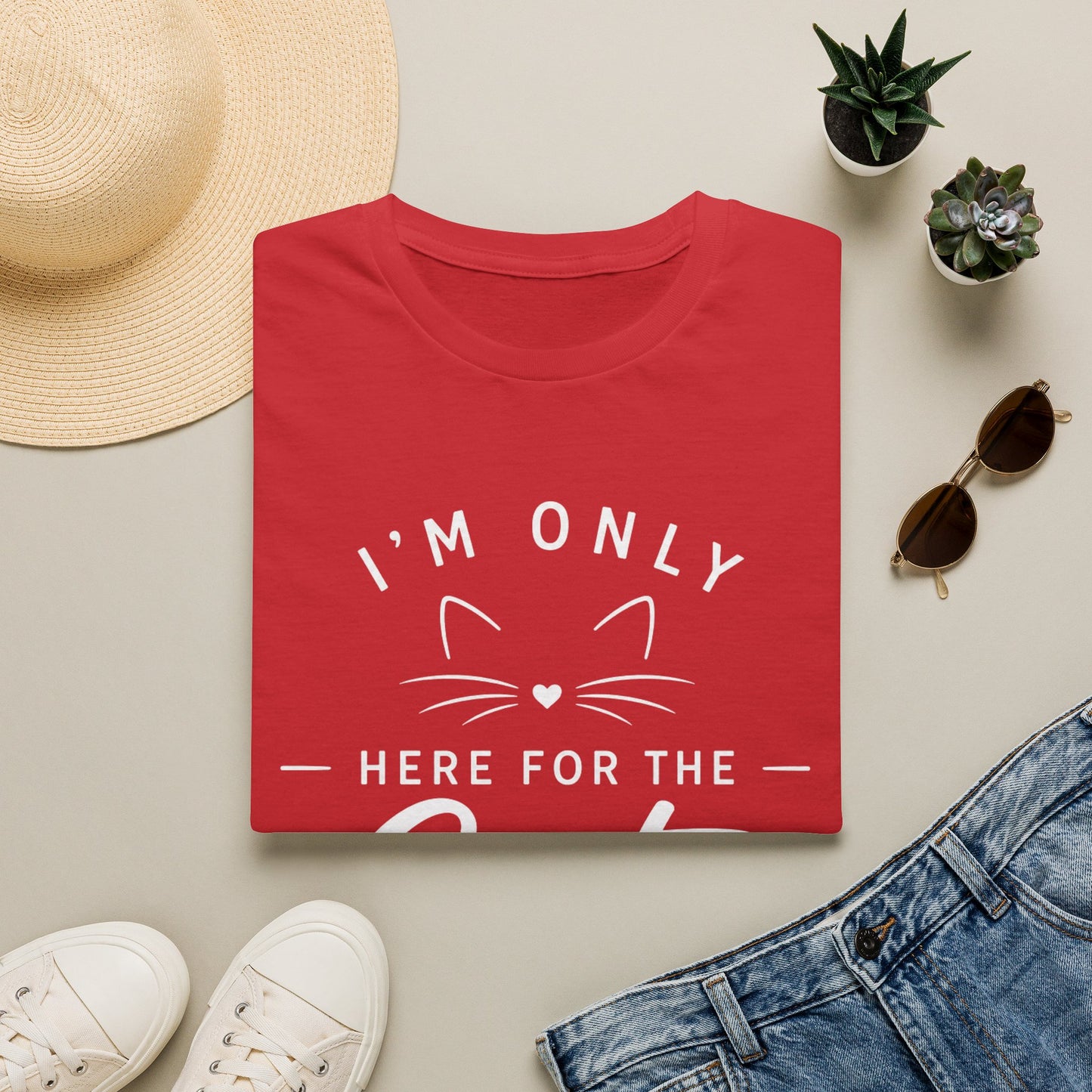 I'm Only Here for the Cats T-Shirt — Funny Cat Lover Tee