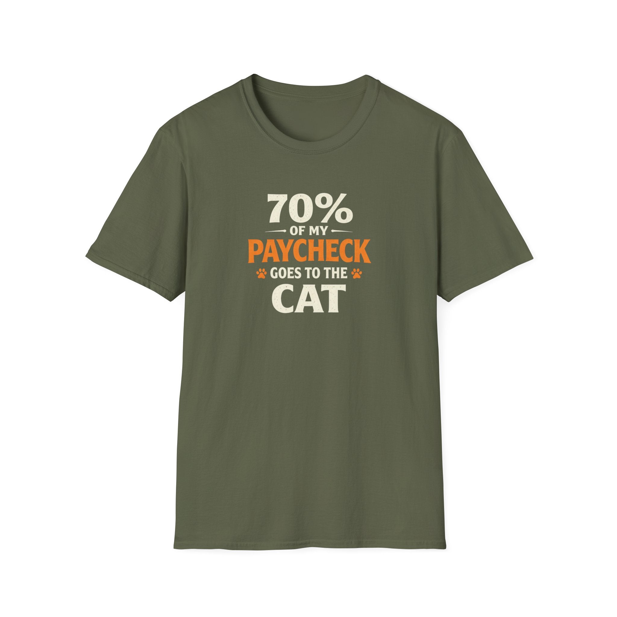 T-Shirt — "70% Of My Paycheck Goes To The Cat" Funny Cat Lover Shirt