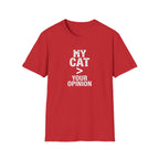 Cat Lover T‑Shirt — "My Cat > Your Opinion" Funny Pet Apparel