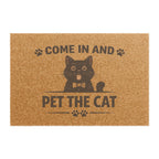 Doormat — "Come In And Pet The Cat" Decorative Coconut Coir Welcome Mat