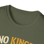 No Kings Except My Cat T-Shirt — Funny Cat Royalty Tee for Cat Lovers