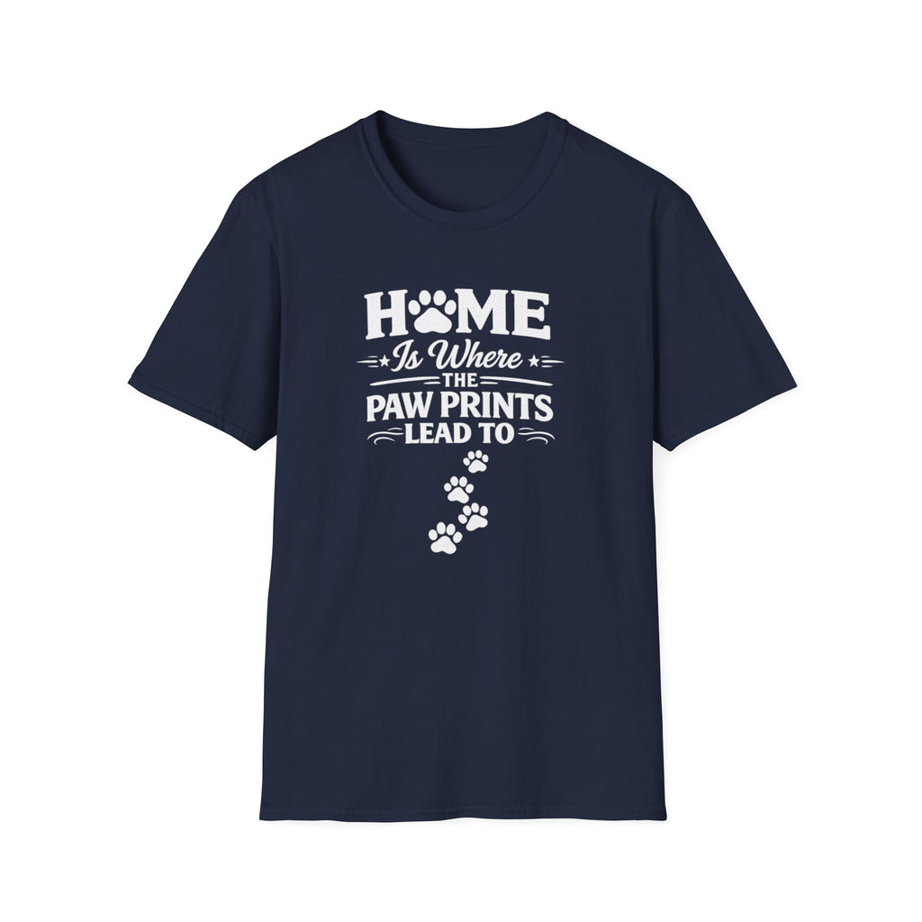 T‑Shirt — "Home Is Where the Paw Prints Lead To" Pet Lover Graphic Tee