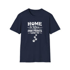 T‑Shirt — "Home Is Where the Paw Prints Lead To" Pet Lover Graphic Tee