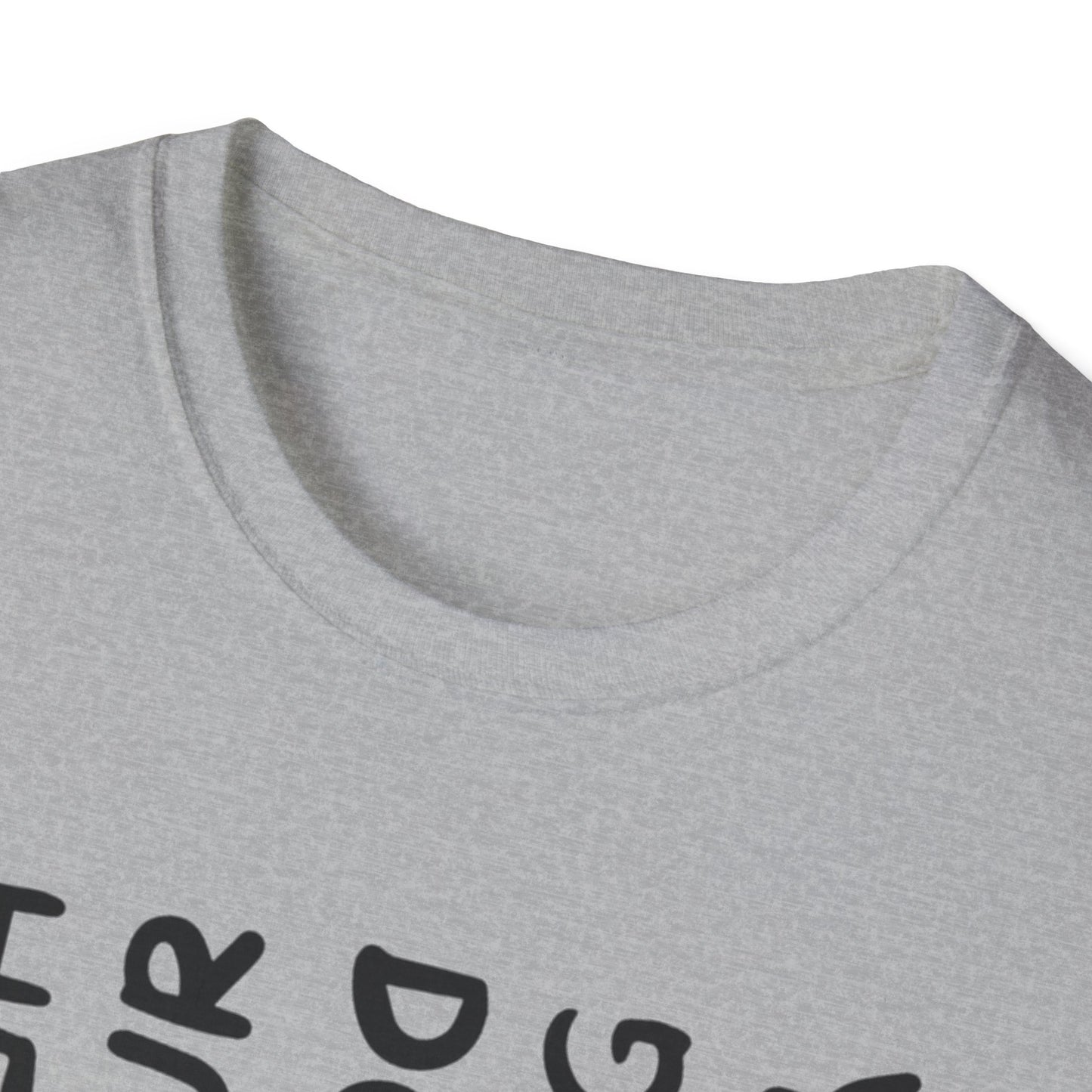T-Shirt — 'You Look Like My Dog Doing That With Your Head' Funny Vertical Text Tee