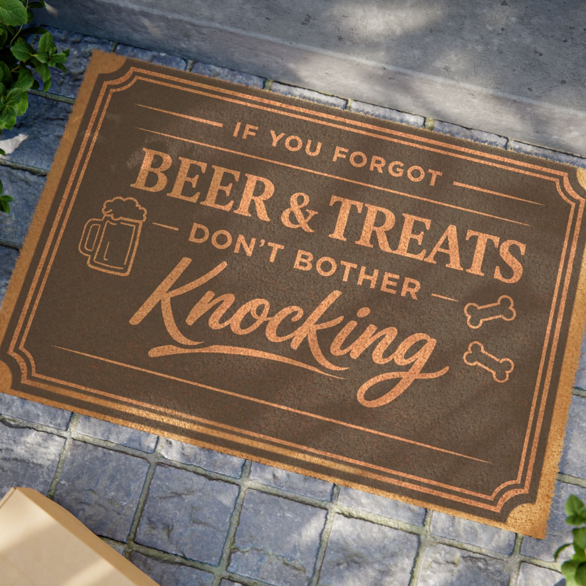Doormat — "If You Forgot Beer & Treats Don't Bother Knocking" Welcome Mat
