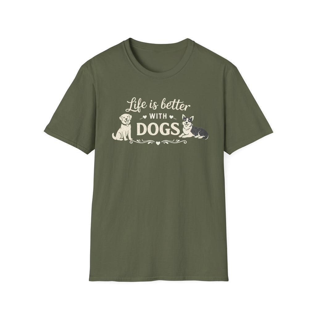Life Is Better With Dogs T-Shirt — Dog Lover Tee