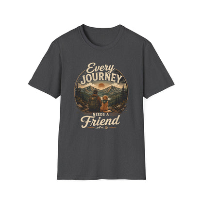 Every Journey T-Shirt — "Every Journey Needs a Friend" Adventure Graphic Tee