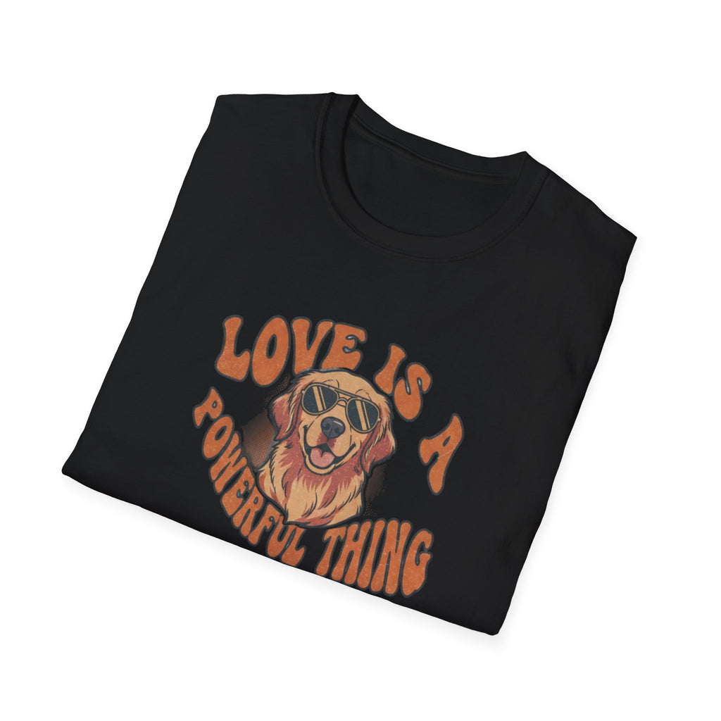 T-Shirt — "Love Is a Powerful Thing" Golden Retriever Graphic Tee