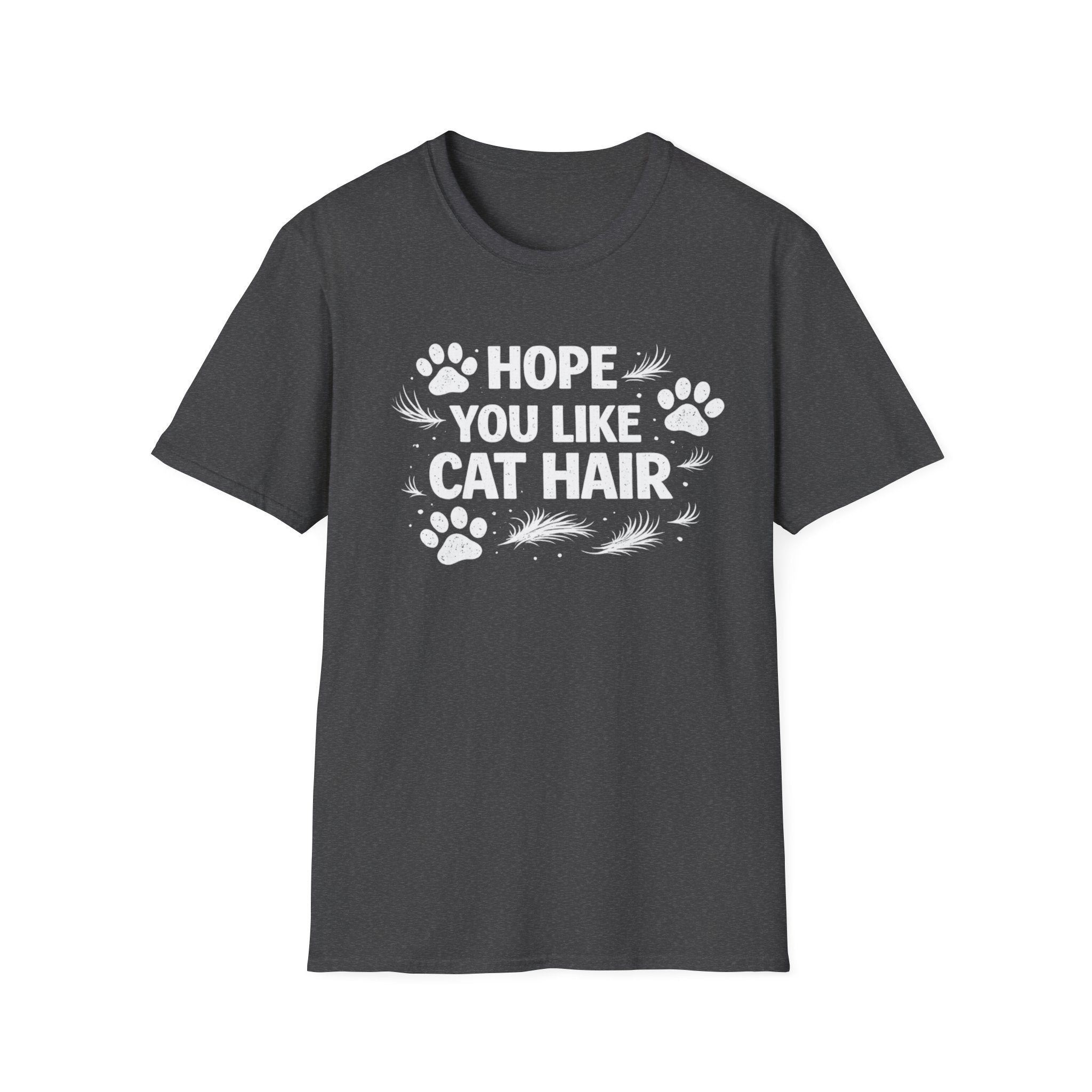 T-Shirt — "Hope You Like Cat Hair" Funny Cat Lover Tee