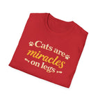 Cats Are Miracles On Legs T-Shirt — Funny Cat Lover Tee
