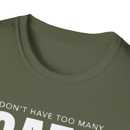 Cats Space T-Shirt — "I don't have too many cats, I just don't have enough space" Cat Lover Tee