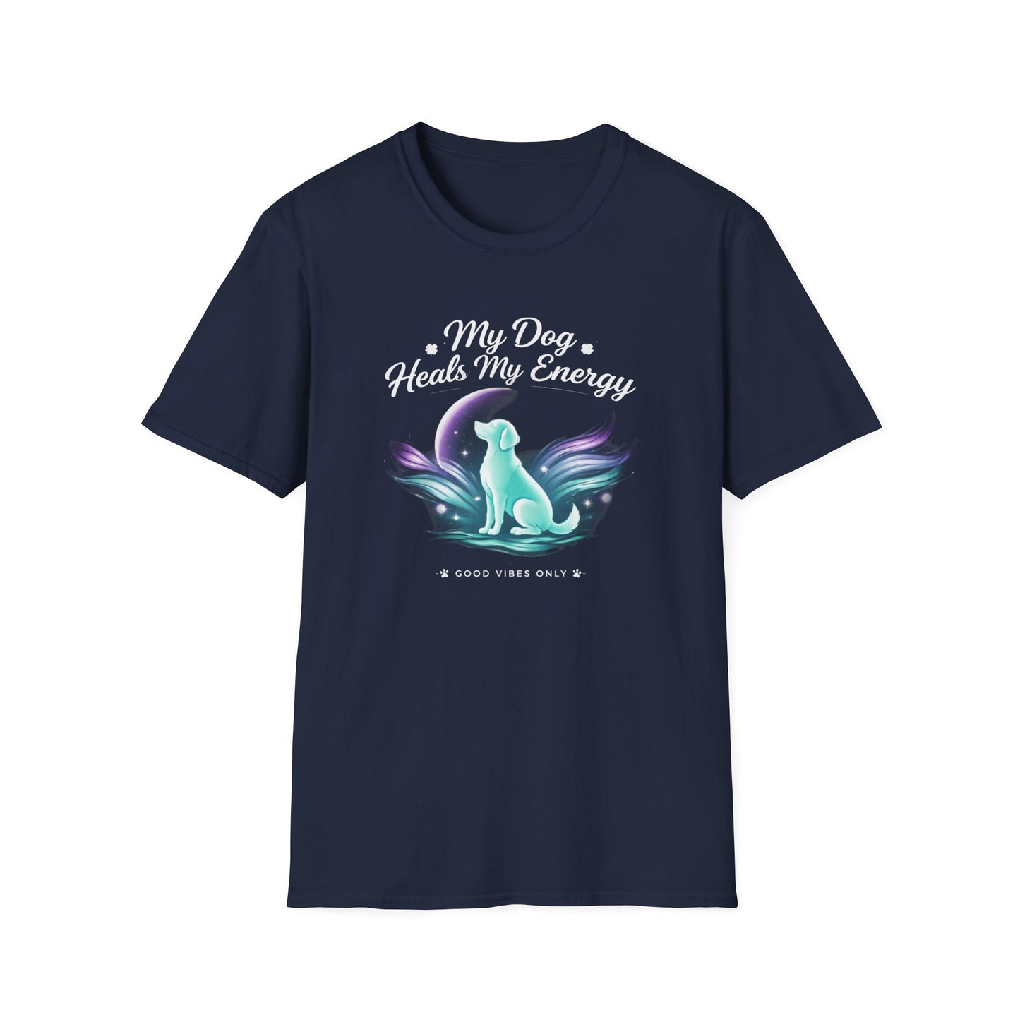 My Dog Heals My Energy T-Shirt — Spiritual Dog Lover Tee