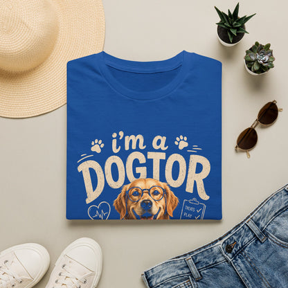 I’m a Dogtor T‑Shirt — Cute Veterinarian Dog Graphic Tee for Dog Lovers