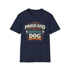 Proud Dad of a Dramatic Dog T-Shirt