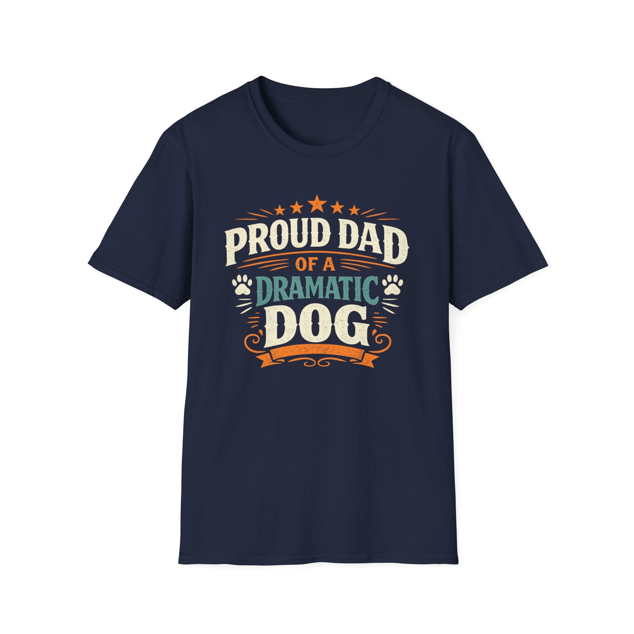Proud Dad of a Dramatic Dog T-Shirt