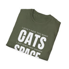 Cats Space T-Shirt — "I don't have too many cats, I just don't have enough space" Cat Lover Tee