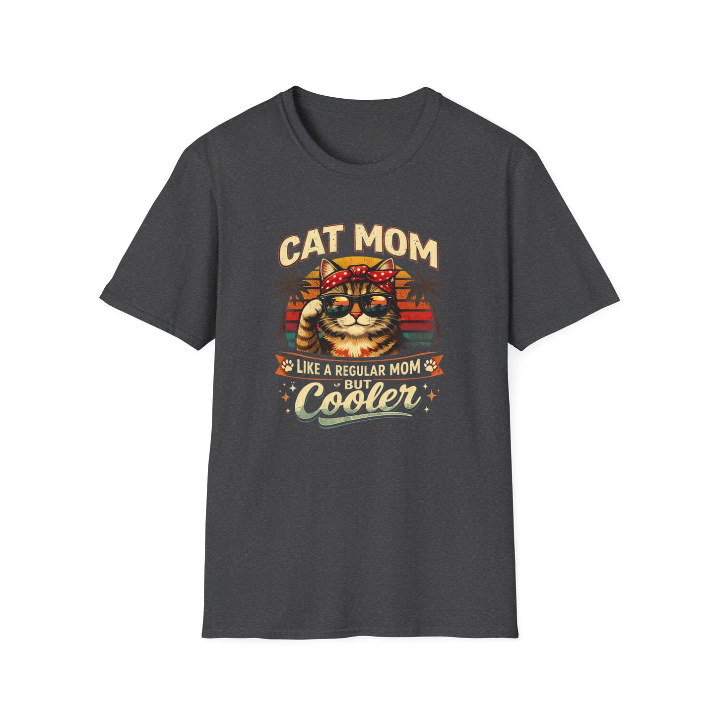 Cat Mom T-Shirt — "Cat Mom Like A Regular Mom But Cooler" Retro Graphic Tee